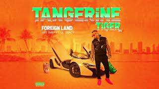 RiFF RAFF FT. LiL TRACY - FOREiGN LAND (Official Audio)