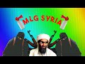 MLG Syria 