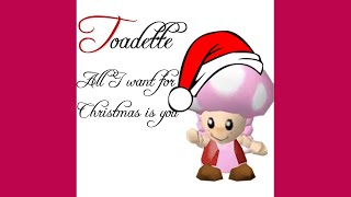 Cover art for I want for Christmas is you toad