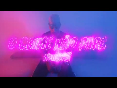 Ninbrê - O Crime Não Para