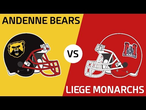 [Week 6] Liege Monarchs @ Andenne Bears