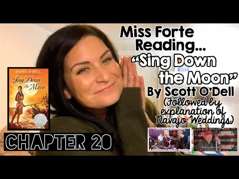 “Sing Down the Moon” by Scott O’Dell | Chapter 20 |  Miss Forte’s Read-A-Loud (With Navajo Wedding)