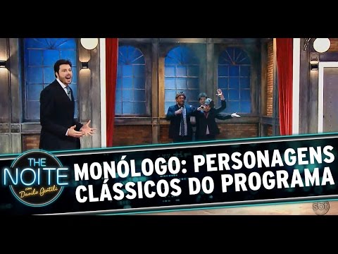Monólogo 10/07/14: Personagens Clássicos do programa