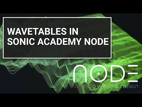 Creating wavetables in Sonic Academy Node