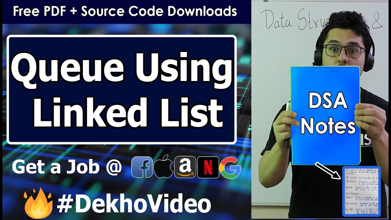 Video thumbnail for Queue Using Linked Lists