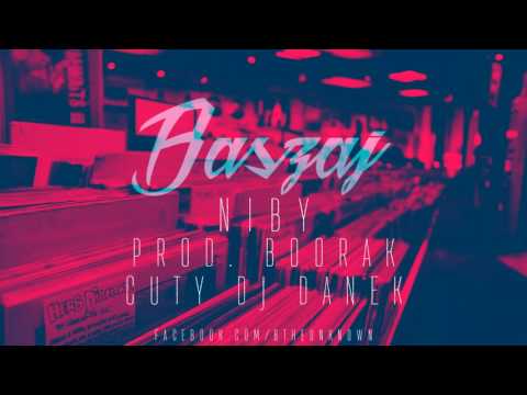 Baszaj - Niby (prod. Boorak, cuty DJ Danek)