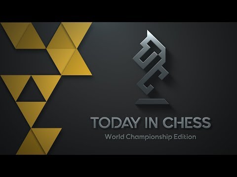 Today in Chess | World Championship Edition: Game 9