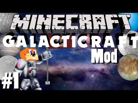 Minecraft Galactic Space Program - #1 Welcome to My Pad (Galacticraft Mod)