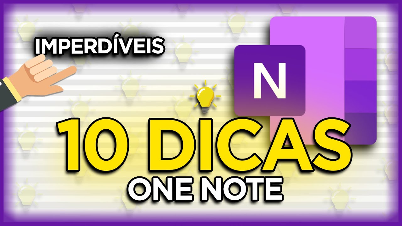 TOP 10 Dicas do ONENOTE - Versão Windows 10 e Versão Office