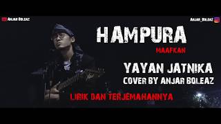Download lagu Cover Lagu Sunda !!! Hampura - Yayan Jatnika (Lirik dan Terjemahannya)) by Anjar Boleaz mp3 Download lagu Cover Lagu Sunda !!! Hampura - Yayan Jatnika (Lirik dan Terjemahannya)) by Anjar Boleaz mp3