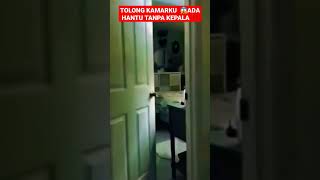 Download lagu Sumpaaah ❕️kalau ini Serem banget guys, Hantu tanpa Kepala ada di Kamar, Tidaakk ⁉️ #shorts mp3 Download lagu Sumpaaah ❕️kalau ini Serem banget guys, Hantu tanpa Kepala ada di Kamar, Tidaakk ⁉️ #shorts mp3