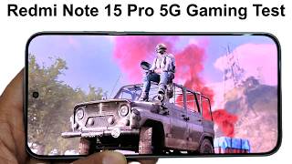 Xiaomi Redmi Note 15 Pro 5G - Gaming Test (BGMI / PUBG Mobile, Call of Duty Mobile, Injustice 2)