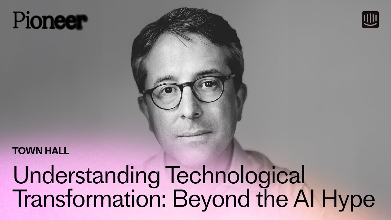 Beyond the AI Hype: Understanding Technological Transformation with Benedict Evans | Pioneer 2024
