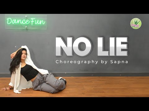 NO LIE | Sean Paul & Dua Lipa | Choreography by Sapna | Dance Fun