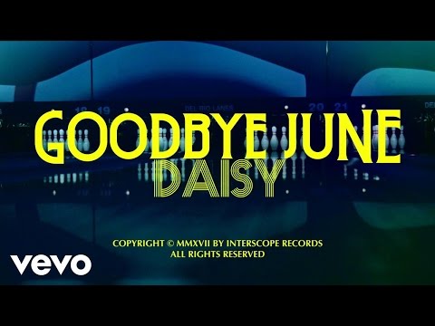 Goodbye June - Daisy