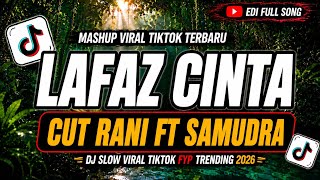 Download lagu DJ LAFAZ CINTA - CUT RANI AULIZA SLOW VIRAL TIKTOK LATEST 2026 mp3