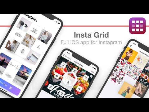 Insta Grids - Create unique Instagram grids - Plan your Instagram posts - Full iOS app template