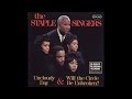 The Staple Singers - Will The Circle Be Unbroken