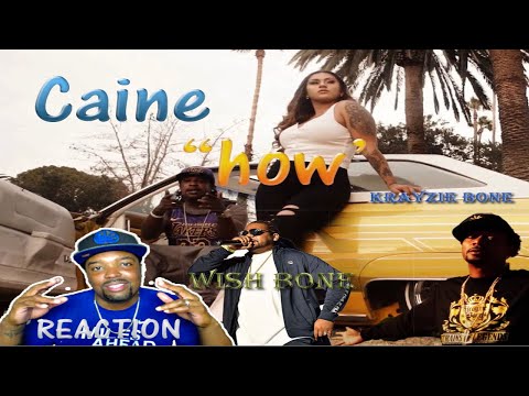 Caine x Krayzie Bone x Wish Bone of Bone Thugs-N-Harmony - "How" Official Video (REACTION)