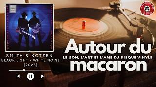 🔥 Vinyl Rip (2025) – SMITH & KOTZEN (Black Light/White Noise) | HARD ROCK - FULL ALBUM