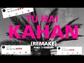 URAAN  - TU HAI KAHAN PART 3   Rakesh badmash Remake (Official Music Lyrics Video)@aurmusicband
