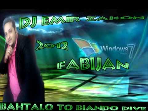 Fabijan Bahtalo To Bijando Dive New Song 2012 Dj Emir Zakon