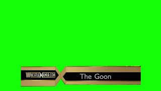 WWE Wrestlemania "The Goon" nameplate green screen