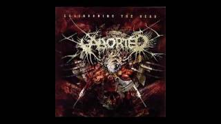 Aborted - The Holocaust Incarnate
