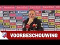 VOORBESCHOUWING | 'Moeten scherp beginnen'