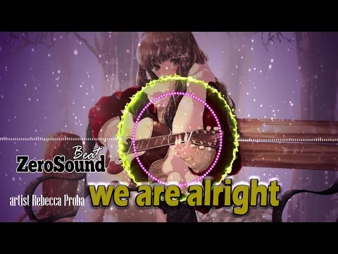 We Are Alright by Happy Republic Feat Rebecca Proba