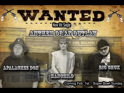 "Anthem of an Outlaw" promo -  Apalachee Don feat.... Big Chuk