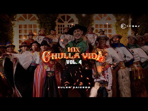 Mix Chulla Vida Vol. 4