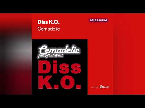 Cemadelic - DissK.O. (feat. Mad Wlad)