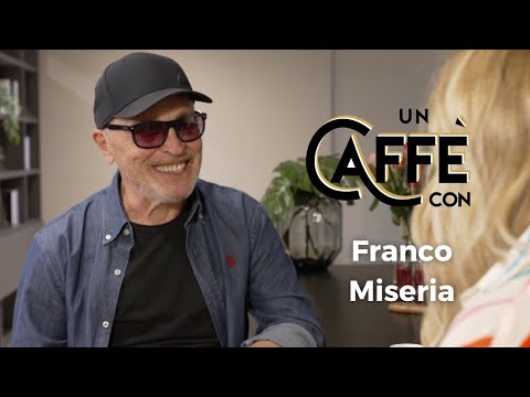 UN CAFFÈ CON | Franco Miseria - Puntata 5