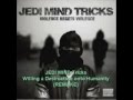 Jedi mind Tricks