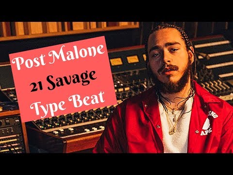 POST MALONE x 21 SAVAGE TYPE BEAT 2017 "Bentley Coup"-