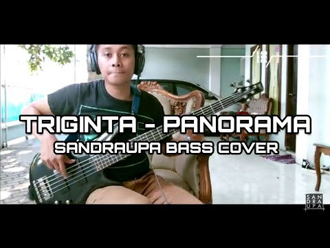 TRIGINTA - PANORAMA (SANDRAUPA BASS COVER)