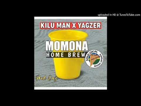 Momona (HomeBrew) Kilu Man x Yagzer....prod Daz ..2020
