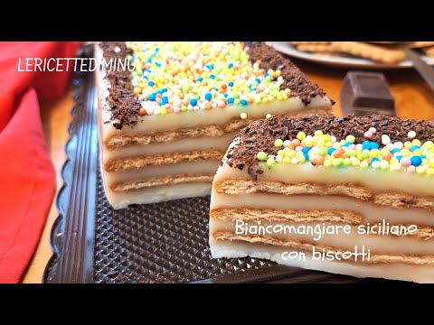 Biancomangiare siciliano con biscotti