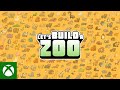 Let's Build a Zoo Launch Trailer