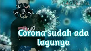 Download lagu DJ viral 2020!! Corona bergoyang mp3