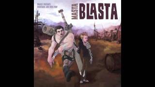 Masta Blasta - One mean mofo