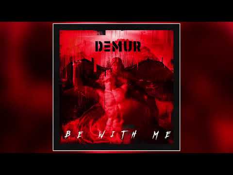 Demur - "Be with Me" (Official Audio)