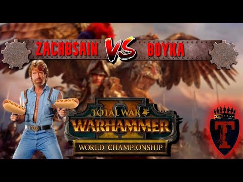 Warhammer World Championship | ZachbSain vs Boyka B03 Showdown - Total War Warhammer 2 Multiplayer