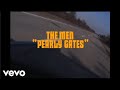 The Men - Pearly Gates (Official) 