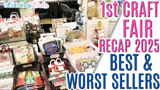 First Craft Fair Recap of 2025, PRICES INCLUDED! How did I do? Best Sellers & Not so great Sellers
