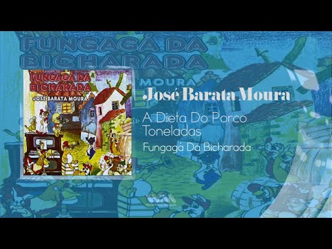 José Barata Moura - A Dieta Do Porco Toneladas