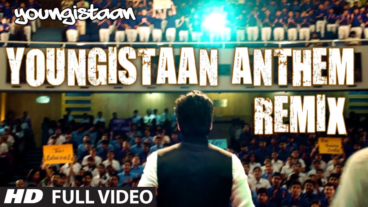 Youngistaan Anthem (Remix) Lyrics | Youngistaan | Shree Isshq | Shree Isshq