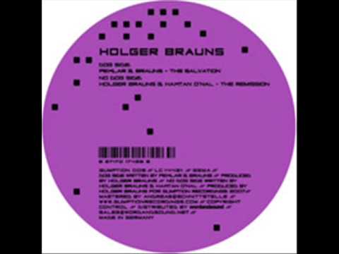 Holger Brauns - The Salvation Original MixFULLLENGTH1/2
