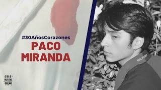 Paco Miranda - Por Amarte (cover) | #30AñosCorazones
